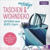 Woolly Hugs Taschen & Wohn-Deko stricken aus ROPE-Garn