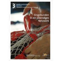 Eingebunden in ein lebendiges Netzwerk