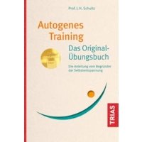 Autogenes Training Das Original-Übungsbuch