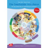 Die Geschichte von Jesus. Von Jesu Geburt bis zur Auferstehu