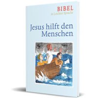 Jesus hilft den Menschen