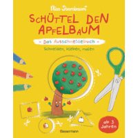 Schüttel den Apfelbaum - Das Ausschneidebuch. Schneiden, kle