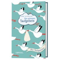 Die schönsten Taufgebete