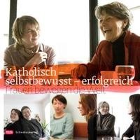Katholisch-selbstbewusst-erfolgreich