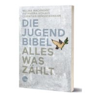 Die Jugendbibel Alles was zählt