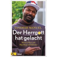 Der Herrgott hat gelacht
