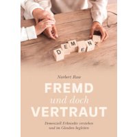 Fremd und doch vertraut