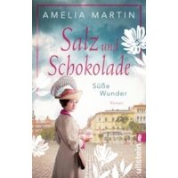 Salz und Schokolade - Süße Wunder