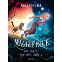 Maggie Blue - Das Portal zur Düsterwelt