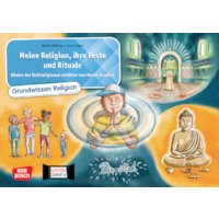 Meine Religion, ihre Feste und Rituale. Kinder der Weltrelig