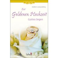 Zur Goldenen Hochzeit Gottes Segen