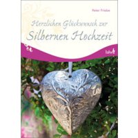 Herzlichen Glückwunsch zur Silbernen Hochzeit