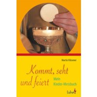 Kommt, seht und feiert