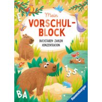 Mein Vorschulblock: Buchstaben, Zahlen, Konzentration