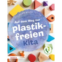Auf dem Weg zur plastikfreien Kita