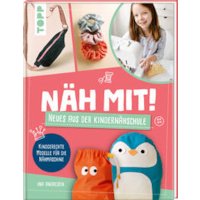 Näh mit! Neues aus der Kindernähschule