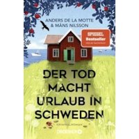 Der Tod macht Urlaub in Schweden