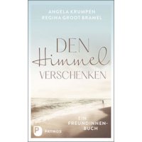 Den Himmel verschenken