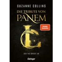 Die Tribute von Panem L. Der Tag bricht an