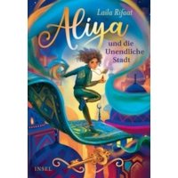 Aliya und die Unendliche Stadt