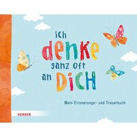 Ich denke ganz oft an dich
