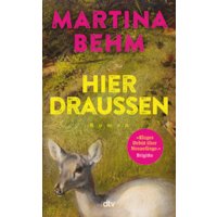 Hier draußen