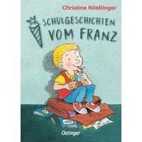 Schulgeschichten vom Franz