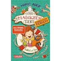 Die Schule der magischen Tiere. Endlich Ferien 1: Rabbat und