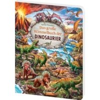 Das große Wimmelbuch der Dinosaurier