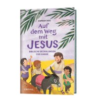 Auf dem Weg mit Jesus