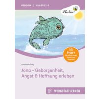 Jona - Geborgenheit, Angst & Hoffnung erleben