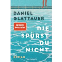 Die spürst du nicht