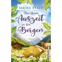 Die kleine Auszeit in den Bergen