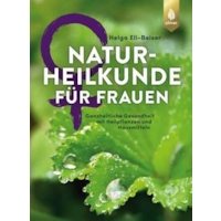 Naturheilkunde für Frauen