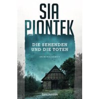 Die Sehenden und die Toten