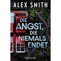 Die Angst, die niemals endet