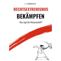 Rechtsextremismus bekämpfen