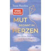 Mut beginnt im Herzen
