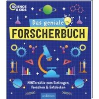 Science & Kids â€“ Das geniale Forscherbuch