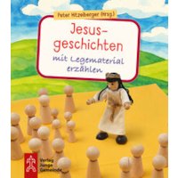 Jesusgeschichten mit Legematerial erzählen