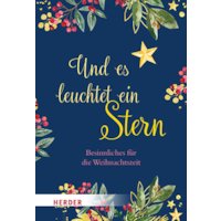 Und es leuchtet ein Stern