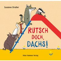 Rutsch doch, Dachs!