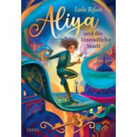 Aliya und die Unendliche Stadt