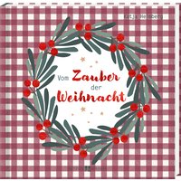 Vom Zauber der Weihnacht