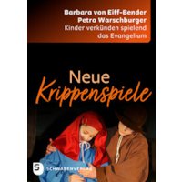 Neue Krippenspiele