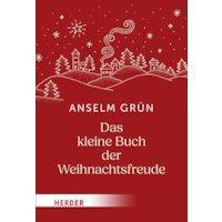 Das kleine Buch der Weihnachtsfreude