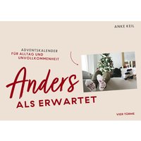 Anders als erwartet