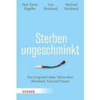 Sterben ungeschminkt