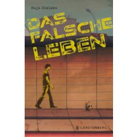 Das falsche Leben
