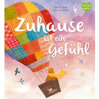 Zuhause ist ein Gefühl